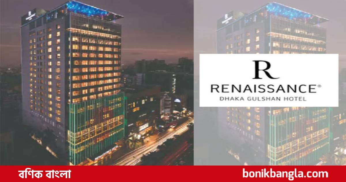 পাঁচ তারকা হোটেল রেনেসাঁ চালু