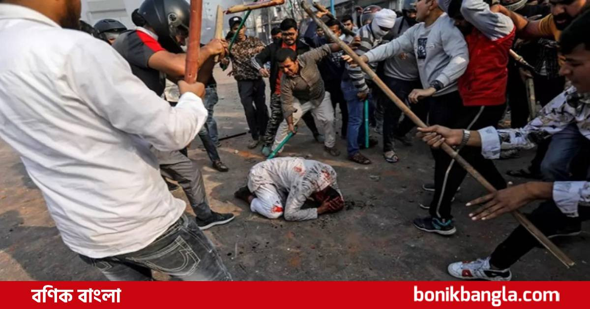 দিল্লির তাণ্ডবে মৃতের সংখ্যা ৩৪